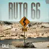 Cale Oficial & PM Beatz - Ruta 66 (feat. AOBMusica & Rolandoce) - Single
